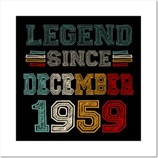 64 Years Old Legend Since December 1959 64th Birthday Posters and Art